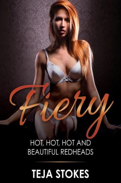 Cover for Teja Stokes · Fiery (Paperback Bog) (2015)