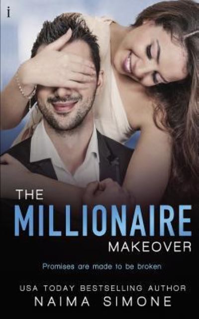 Cover for Naima Simone · The Millionaire Makeover (Pocketbok) (2015)