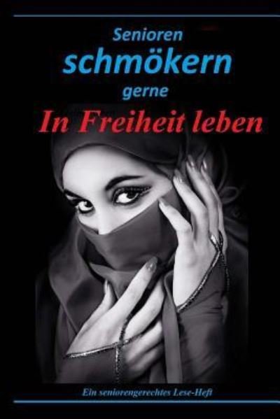 Cover for S. · Senioren schmökern gerne (Taschenbuch) (2016)