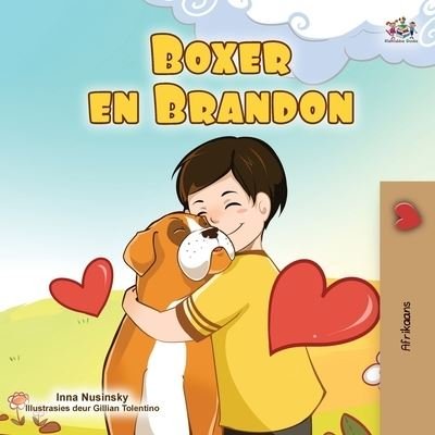 Cover for Kidkiddos Books · Boxer and Brandon (Afrikaans Children's Book) - Afrikaans Bedtime Collection (Paperback Book) [Large type / large print edition] (2022)