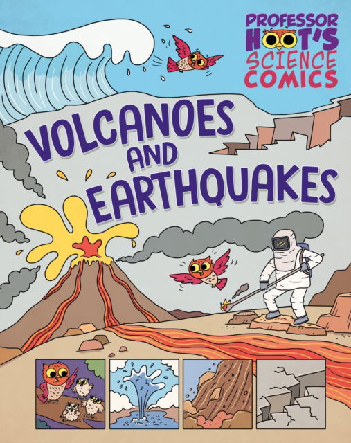 Cover for Jen Green · Professor Hoot's Science Comics: Volcanoes and Earthquakes - Professor Hoot's Science Comics (Gebundenes Buch) (2025)