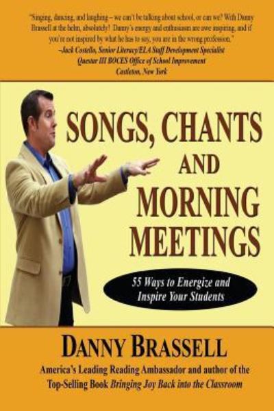 Cover for Danny Brassell · Songs, Chants and Morning Meetings (Paperback Book) (2012)