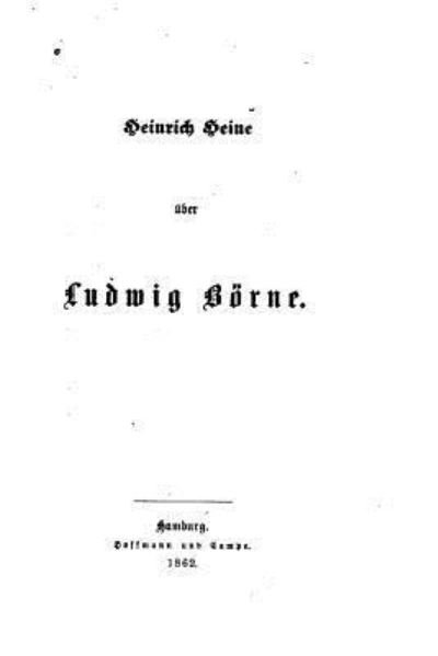 Cover for Heinrich Heine · Ludwig Börne (Pocketbok) (2016)