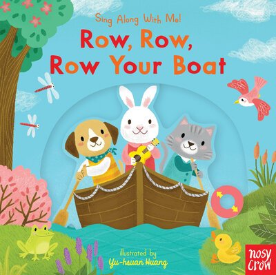 Cover for Nosy Crow · Row, Row, Row Your Boat (Board book) (2020)