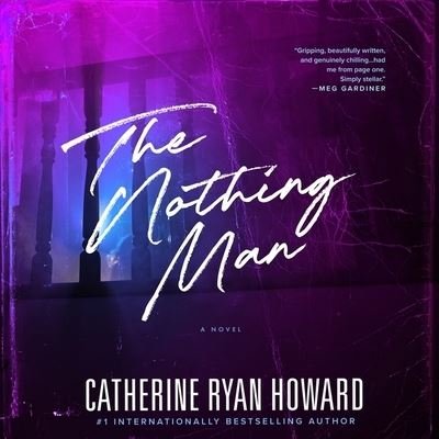 Cover for Catherine Ryan Howard · The Nothing Man Lib/E (CD) (2020)
