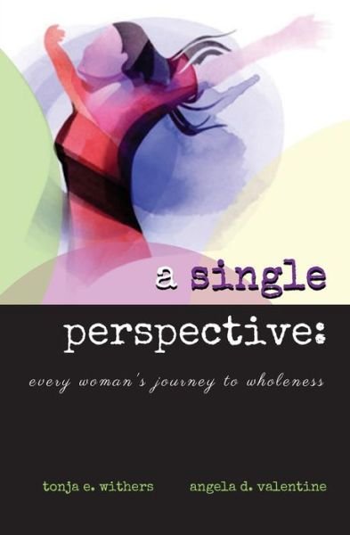 Cover for Tonja E Withers · A Single Perspective (Pocketbok) (2016)