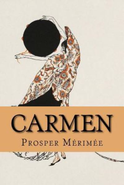 Cover for Prosper Merimee · Carmen (Paperback Book) (2017)