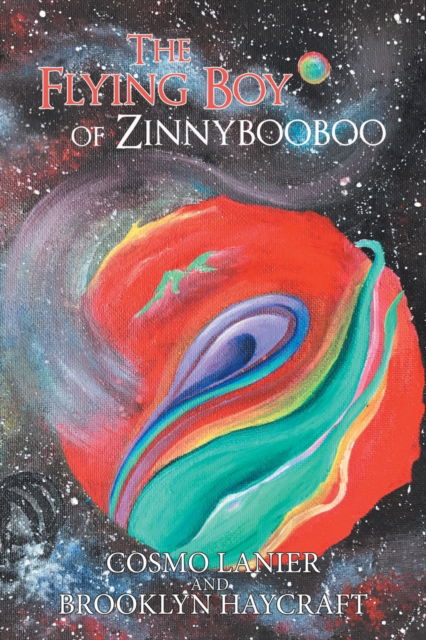 Cover for Cosmo Lanier-Eno · The Flying Boy of Zinnybooboo (Paperback Book) (2017)