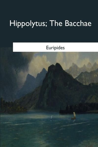 Cover for Euripides · Hippolytus (Pocketbok) (2017)