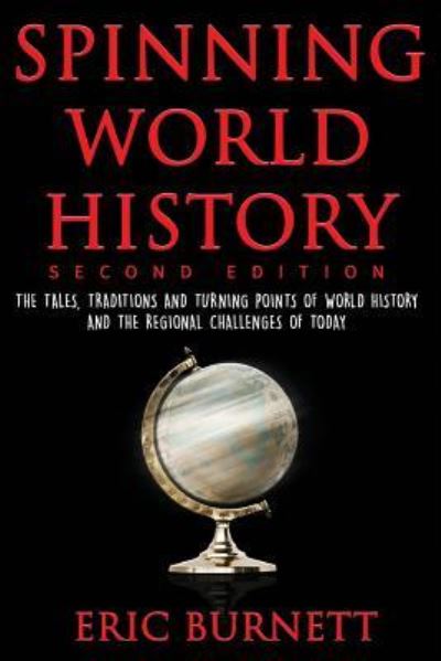 Cover for Eric Burnett · Spinning World History (Paperback Book) (2017)