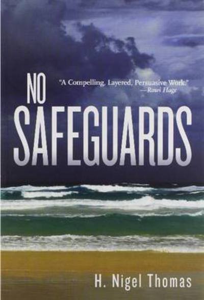 Cover for H. Nigel Thomas · No Safeguards - Essential Prose Series (Paperback Book) (2015)