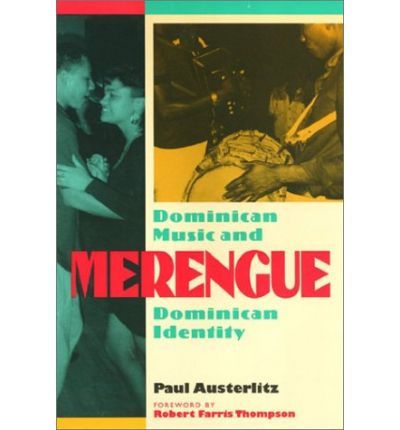 Cover for Paul Austerlitz · Merengue: Dominican Music and Dominican Identity (Paperback Book) (1997)