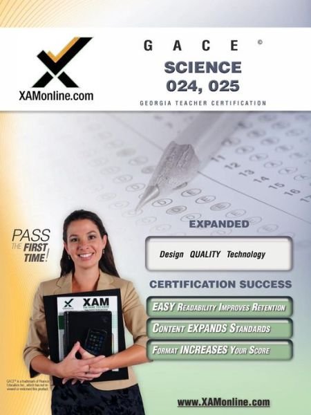 Cover for Sharon Wynne · Gace Science 024, 025 Teacher Certification Exam (Paperback Book) (2008)