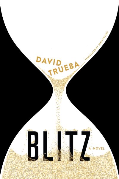 Cover for David Trueba · Blitz (Book) (2016)