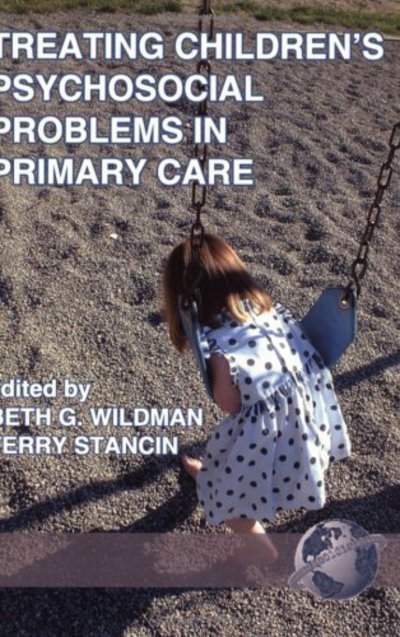 Cover for Beth Wildman · Treating Children's Psychosocial Problems in Primary Care (Pb) (Paperback Book) (2004)