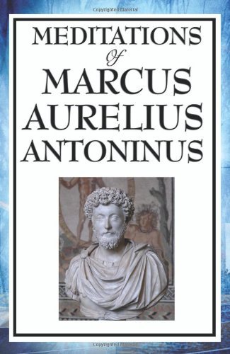 Cover for Marcus Aurelius Antoninus · Meditations of Marcus Aurelius Antoninus (Paperback Book) (2008)