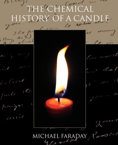 Cover for Michael Faraday · The Chemical History of a Candle (Paperback Book) (2008)