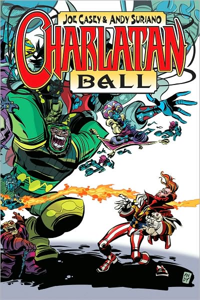 Cover for Joe Casey · Charlatan Ball (Paperback Book) (2009)