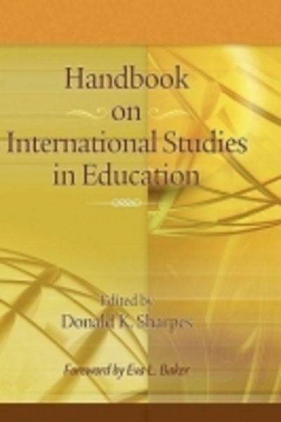 Cover for Donald K Sharpes · Handbook on International Studies in Education (Hc) (Hardcover Book) (2009)