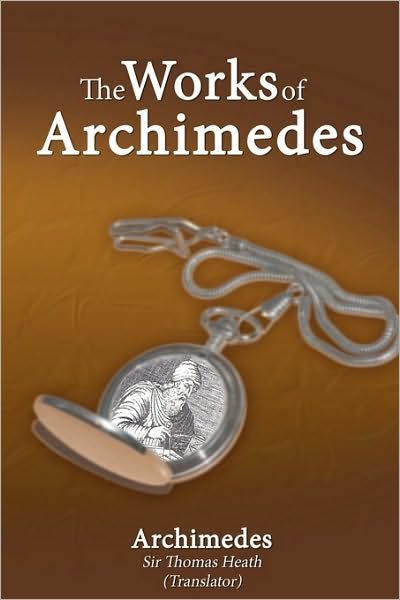 Cover for Archimedes · The Works of Archimedes (Paperback Book) (2009)