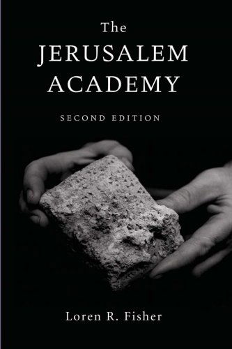 Cover for Loren R. Fisher · The Jerusalem Academy, 2nd Edition: (Paperback Book) (2012)