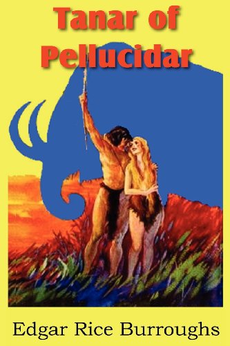 Tanar of Pellucidar - Edgar Rice Burroughs - Books - Bottom of the Hill Publishing - 9781612035840 - June 1, 2012