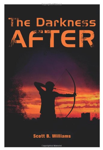 Cover for Scott B. Williams · The Darkness After: A Novel (Paperback Book) (2013)