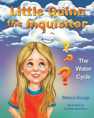Cover for Bianca Gouge · Little Quinn the Inquisitor (Book) (2019)