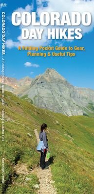 Cover for Waterford Press · Colorado Day Hikes: A Folding Pocket Guide to Gear, Planning &amp; Useful Tips - Waterford Explorer Guide (Pamflet) (2022)