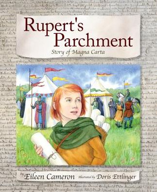 Cover for Eileen Cameron · Rupert's Parchment: Story of Magna Carta (Inbunden Bok) (2015)