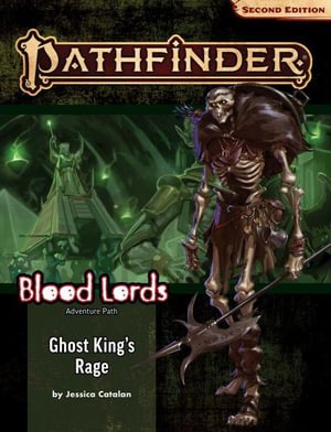 Cover for Jessica Catalan · Pathfinder Adventure Path: Ghost King’s Rage (Blood Lords 6 of 6) (P2) (Paperback Book) (2022)