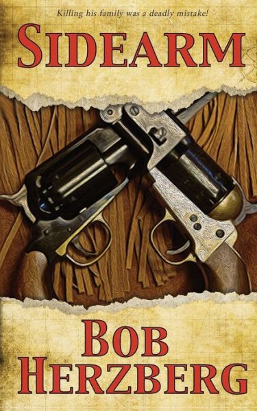 Cover for Bob Herzberg · Sidearm (Paperback Book) (2020)