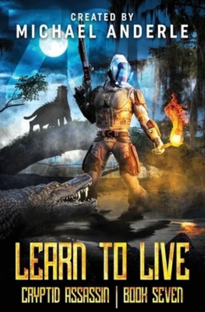 Cover for Michael Anderle · Learn to Live (Paperback Book) (2020)