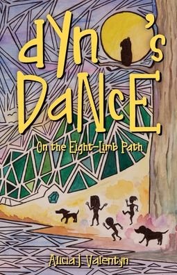 Cover for Alicia J Valentyn · Dyno's Dance (Paperback Book) (2020)