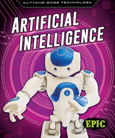 Cover for Betsy Rathburn · Artificial Intelligence - Cutting Edge Technology (Hardcover Book) (2021)