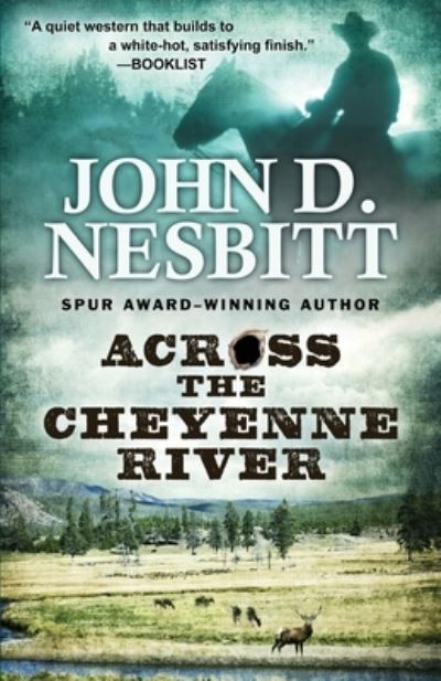 Cover for John D Nesbitt · Across the Cheyenne River (Paperback Book) (2020)