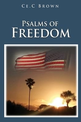 Cover for Ce C Brown · Psalms of Freedom (Paperback Bog) (2022)