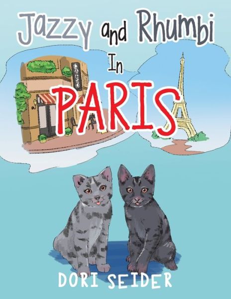 Cover for Dori Seider · Jazzy and Rhumbi in Paris (Paperback Book) (2021)