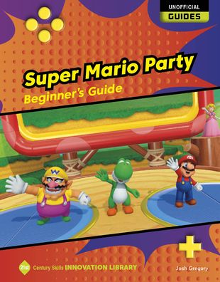 Cover for Josh Gregory · Super Mario Party (Book) (2022)