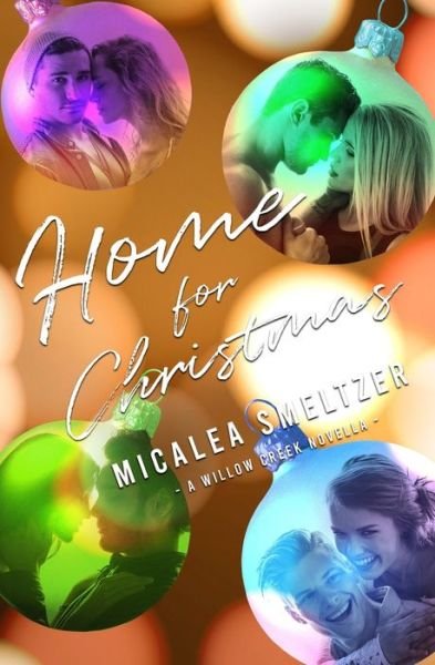 Cover for Micalea Smeltzer · Home For Christmas (Taschenbuch) (2019)