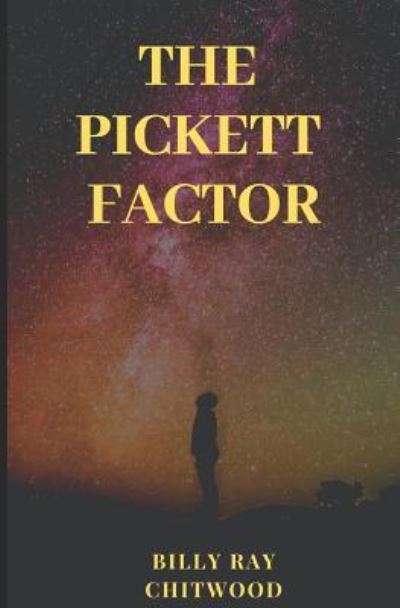 Cover for Billy Ray Chitwood · The Pickett Factor (Pocketbok) (2018)