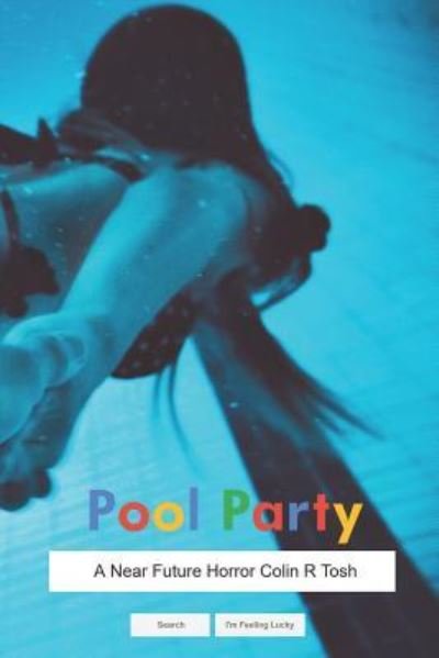 Cover for Colin R Tosh · Pool Party (Taschenbuch) (2018)