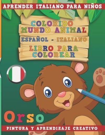 Colorido Mundo Animal - Espa - Nerdmediaes - Libros - Independently Published - 9781731190840 - 14 de octubre de 2018