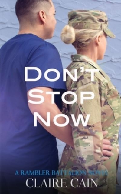 Cover for Claire Cain · Don't Stop Now (Paperback Book) (2019)