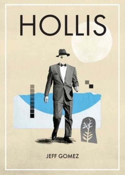 Cover for Jeff Gomez · Hollis (Paperback Book) (2021)