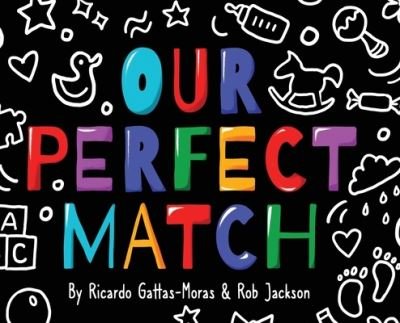Cover for Robert Jackson · Our Perfect Match (Bog) (2022)