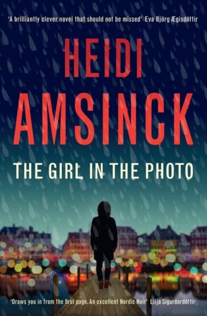 Cover for Heidi Amsinck · The Girl in the Photo - A Jensen Thriller (Paperback Book) (2023)