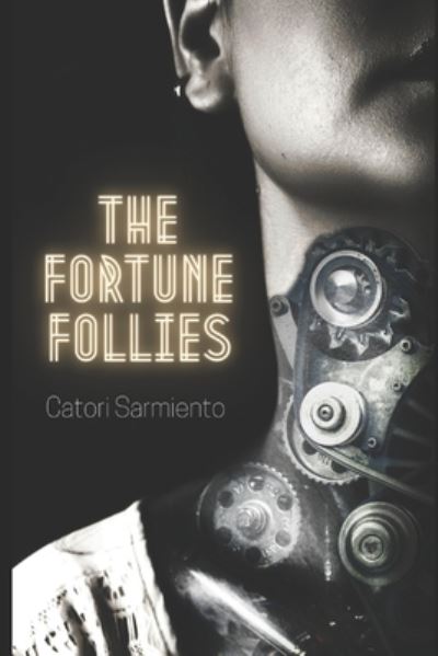 Cover for Catori Sarmiento · The Fortune Follies (Paperback Book) (2018)