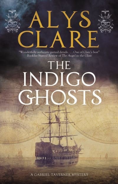 Cover for Alys Clare · The Indigo Ghosts - A Gabriel Taverner Mystery (Hardcover bog) [Main - Large Print edition] (2021)