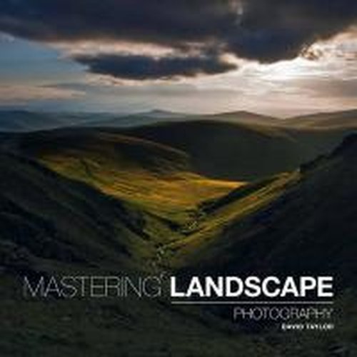 Cover for D Taylor · Mastering Landscape Photography (Pocketbok) (2014)